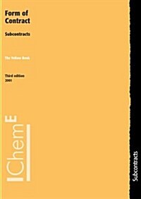 Yellow Book - Form of Contract, Subcontracts (Paperback, 3rd)