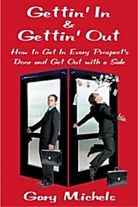 Gettin In & Gettin Out (Paperback)