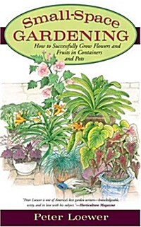 Small-Space Gardening (Paperback)