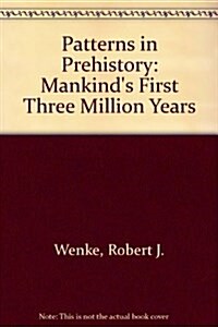 Patterns in Prehistory (Hardcover, 2nd)