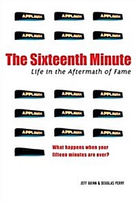 The Sixteenth Minute (Hardcover)