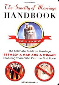 The Sanctity of Marriage Handbook (Paperback)