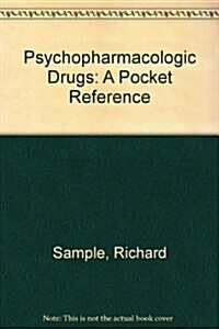 Psychopharmocologic Drugs (Paperback)