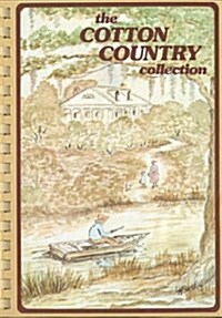 Cotton Country Collection (Hardcover, Spiral)