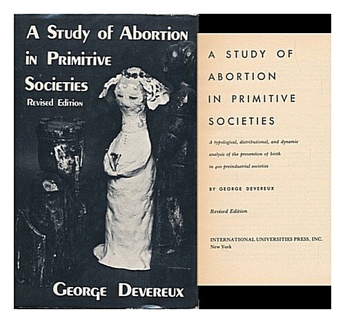 A Study of Abortion in Primitive Societies (Hardcover, Revised)