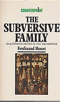 The Subversive Family (Paperback)