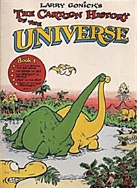 Larry Conicks the Cartoon History of the Universe, Book 1 (Paperback)