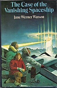 The Case of the Vanishing Spaceship (Hardcover)