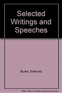 Selected Writings and Speeches (Paperback)