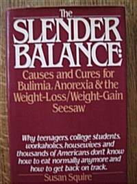 The Slender Balance (Hardcover)