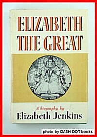 Elizabeth the Great (Hardcover)