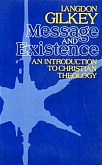 Message and Existence (Paperback)