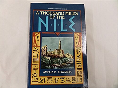 A Thousand Miles Up the Nile (Paperback, Reprint)