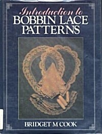 Introduction to Bobbin Lace Patterns (Hardcover)