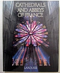 [중고] Cathedrals and Abbeys of France (Hardcover)