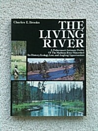 The Living River (Paperback)