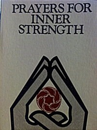 Prayers for Inner Strength (Paperback, Large Print)