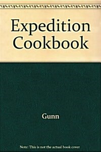 The Expedition Cookbook (Paperback)