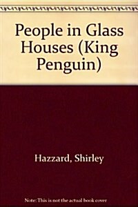 People in Glass Houses (Paperback, Reprint)