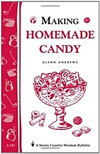 Making Homemade Candy (Paperback)