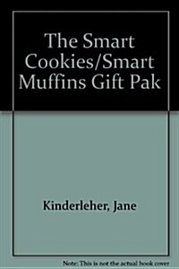 The Smart Cookies/Smart Muffins Gift Pak (Paperback)