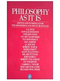 Philosophy As It Is (Paperback, Reissue)