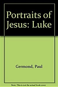 Portraits of Jesus (Paperback)