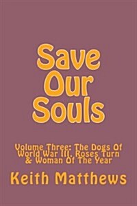 Save Our Souls: A Situation Comedy (Paperback)