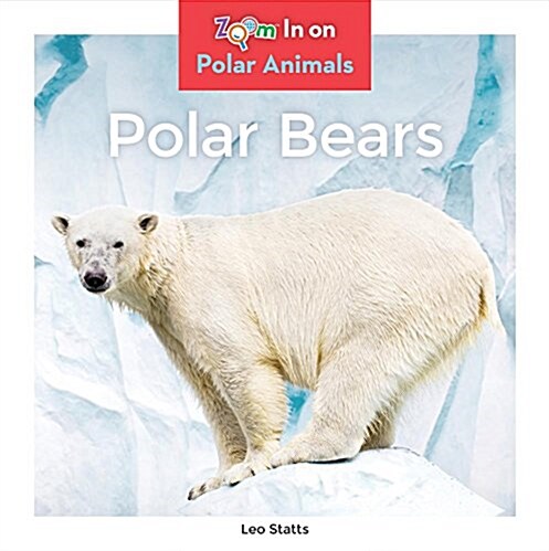 Polar Bears (Library Binding)