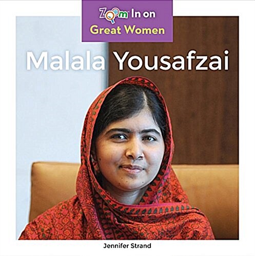 Malala Yousafzai (Library Binding)