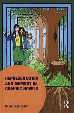 Representation and Memory in Graphic Novels (Hardcover)