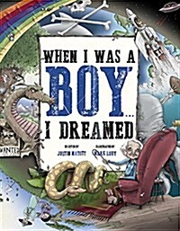 When I Was a Boy... I Dreamed (Hardcover, 4)