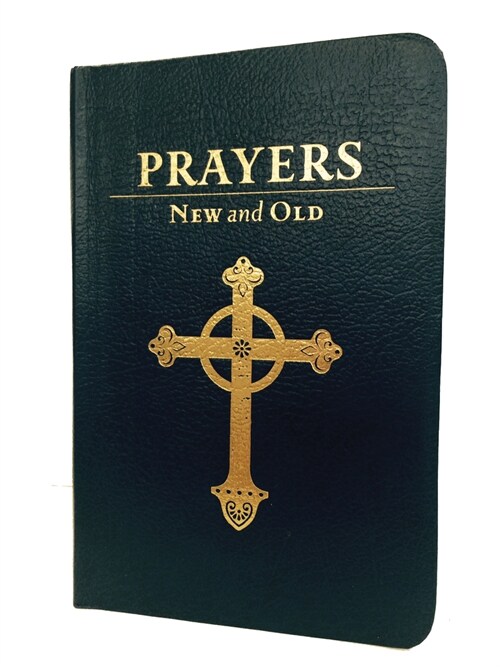Prayers New and Old: Gift Edition (Imitation Leather)