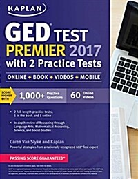GED Test Premier 2017 with 2 Practice Tests: Online + Book + Videos + Mobile (Paperback, Revised, Revise)