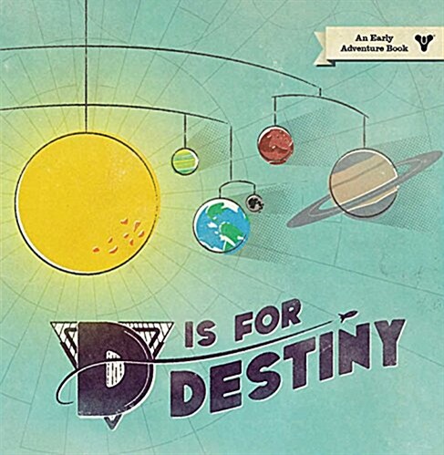 D IS FOR DESTINY (Book)