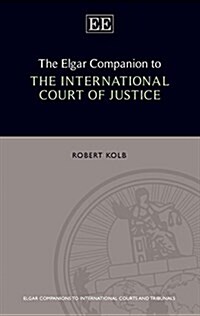The Elgar Companion to the International Court of Justice (Paperback)