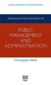 Advanced introduction to public management and administration