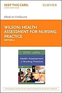 Health Assessment for Nursing Practice - Elsevier eBook on Vitalsource (Retail Access Card) (Hardcover, 6)