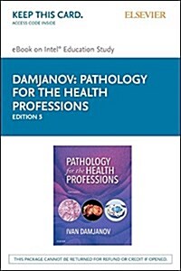 Pathology for the Health Professions (Pass Code, 5th)