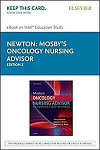 Mosbys Oncology Nursing Advisor (Pass Code, 2nd)