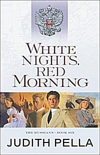 White Nights, Red Morning (Paperback)