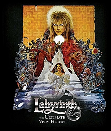 Labyrinth: The Ultimate Visual History (Hardcover)