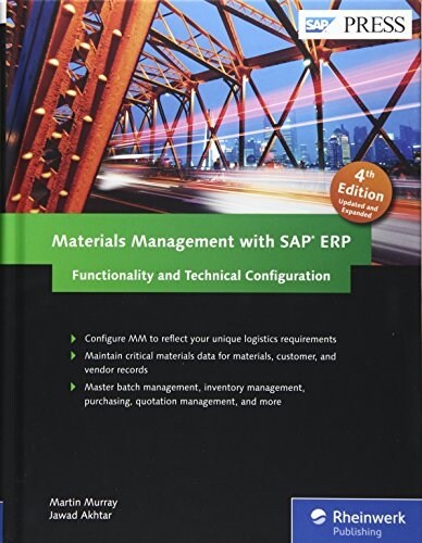 Materials Management with SAP Erp: Functionality and Technical Configuration (Hardcover, 4, Enlarged)