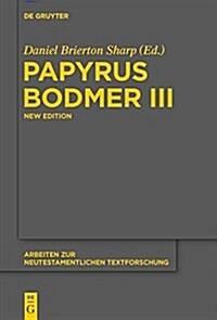 Papyrus Bodmer III (Hardcover)