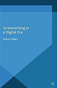 Screenwriting in a Digital Era (Paperback)
