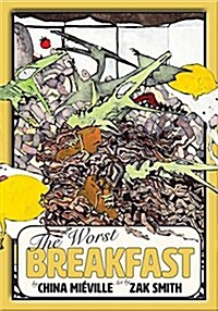 The Worst Breakfast (Hardcover)