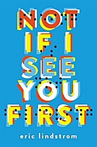 Not If I See You First (Paperback)