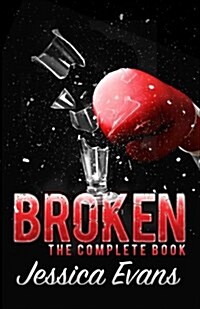 Broken: A Stepbrother Romance (Paperback)