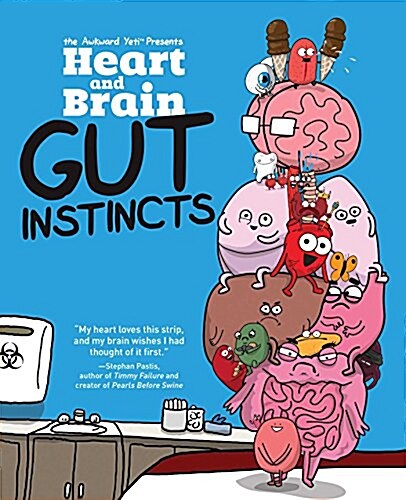 Heart and Brain: Gut Instincts: An Awkward Yeti Collection Volume 2 (Paperback)