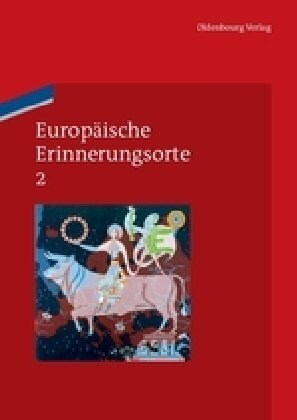 Europ?sche Erinnerungsorte 2 (Paperback)